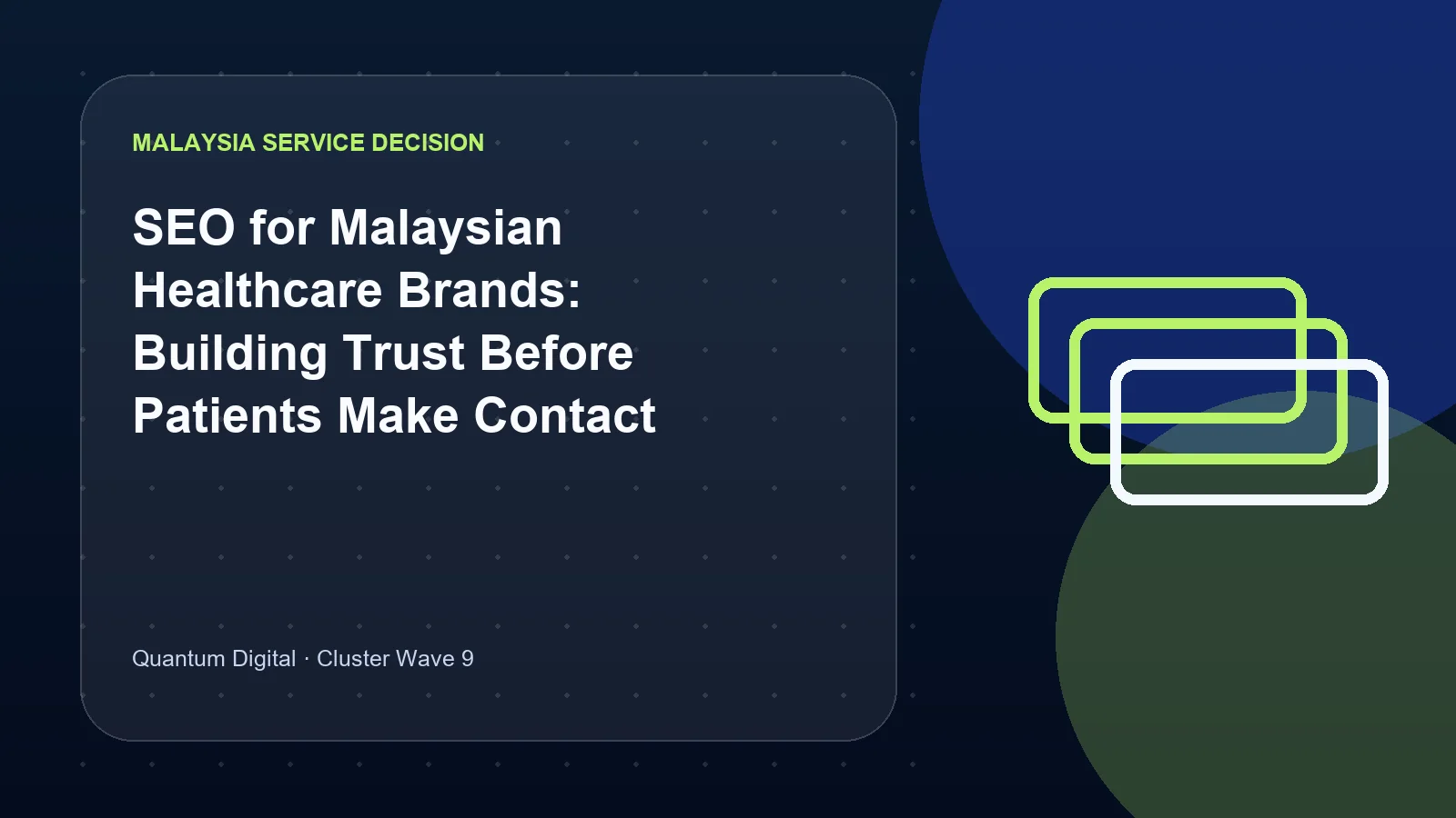 Illustrative decision graphic for SEO for Malaysian Healthcare Brands: Building Trust Before Patients Make Contact